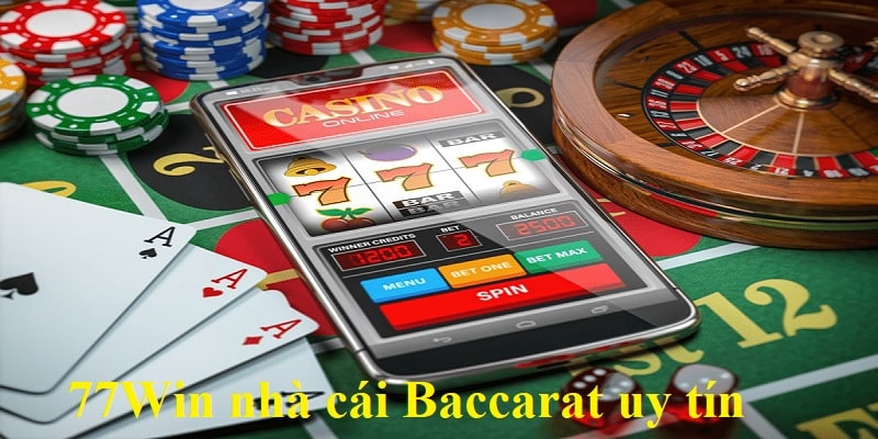 Tìm hiểu về game bài qua nhà cái Baccarat uy tín 77Win